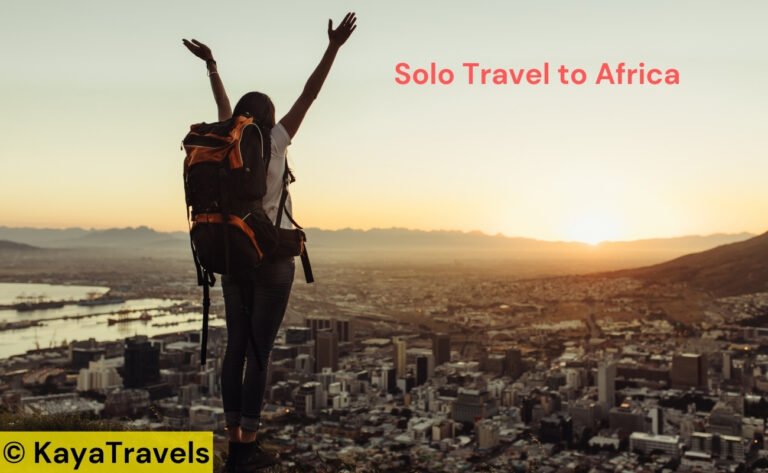 Solo Travel to Africa – Essential Tips for a Safe and Memorable Adventure