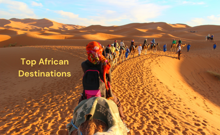 Top African Destinations for Every Traveler? – Safety, Adventure, and Beauty Unveiled