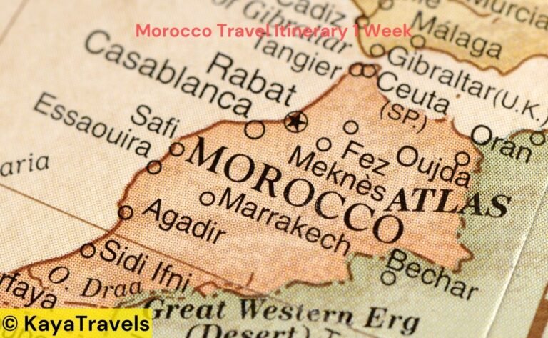 Morocco Travel Itinerary 1 Week – Your Ultimate Guide to a Perfect Escape